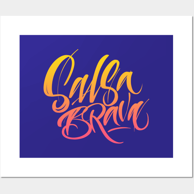 Salsa Brava Wall Art by nubikini